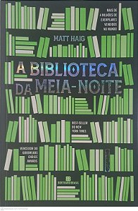 Livro a Biblioteca da Meia-noite Autor Haig, Matt (2022) [usado]