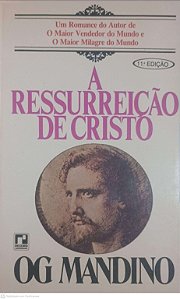 Livro a Ressurreição de Cristo Autor Mandino, Og (1980) [usado]