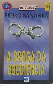 Livro a Droga da Obidiência Autor Bandeira, Pedro (1992) [usado]