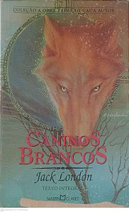 Livro Caninos Brancos Autor London, Jack (2001) [usado]