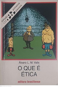 Livro o que é Ética Autor Valls, Álvaro L. M. (2010) [usado]
