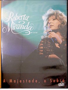 Dvd Roberta Miranda ao Vivo - a Majestade, o Sabiá Editora (2000) [seminovo]