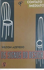 Livro os Signos do Deisgn Autor Azevedo, Wilton (1994) [usado]