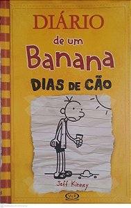 Livro Dias de Cao: Diario de um Banana Nº 4 Autor Kinney, Jeff (2012) [usado]