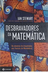 Livro Desbravadores da Matemática Autor Stewart, Ian (2019) [usado]