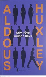 Livro Admiravel Mundo Novo Autor Huxley, Aldous (2014) [usado]
