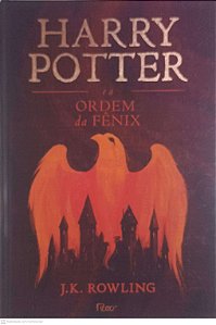 Livro Harry Potter e a Ordem da Fenix - Vol 5 Autor Rowling, J. K. (2017) [usado]