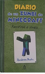 Livro Diario de um Zumbi do Minecraft Autor Sextante, Editora (2015) [usado]