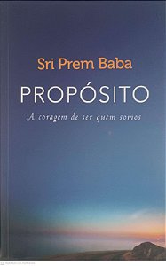 Livro Proposito Autor Baba, Sri Prem (2016) [usado]