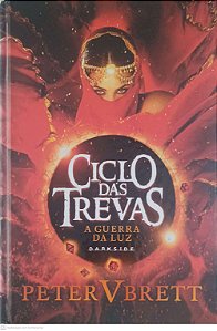 Livro Ciclo das Trevas: a Guerra da Luz Autor Vbrett, Peter (2017) [usado]
