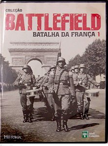 Dvd Batalha da França [coleção Battlefield; 1] Editora (2008) [seminovo]