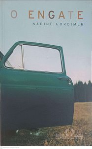 Livro o Engate Autor Gordimer, Nadine (2004) [usado]