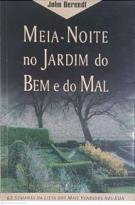 Livro Meia-noite no Jardim do bem e do Mal Autor Berendt, John [usado]