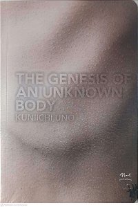 Livro The Genesis Of An Unknown Body Autor Uno, Kuniichi (2012) [usado]