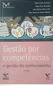 Livro Gestão por Competência e Gestão do Conhecimento Autor Carbone, Pedro Paulo e Outros (2009) [usado]
