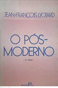 Livro o Pós-moderno Autor Lyotard, Jean-françois (1979) [usado]
