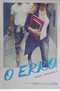 Livro o Erro: Amores Improváveis Autor Kennedy, Elle (2016) [usado]