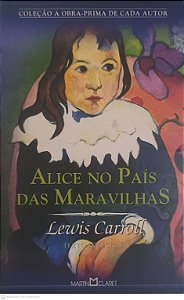 Livro Alice no País das Maravilhas Autor Carroll, Lewis (2009) [usado]