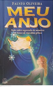 Livro Meu Anjo Autor Oliveira, Fausto (1996) [usado]