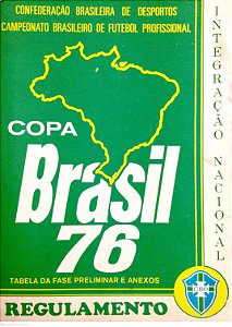 Livro Copa Brasil 76 - Regulamento Autor Diversos [usado]