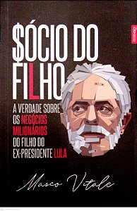 Livro Sócio do Filho Autor Vitale, Marco (2018) [usado]