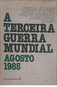 Livro a Terceira Guerra Mundial Agosto 1985 Autor Desconhecido (1985) [usado]