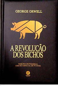 Livro a Revolução dos Bichos (ed. de 79 Anos) Autor Orwell, George (2024) [seminovo]