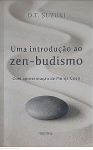 Livro um Introdução ao Zen-budismo Autor Suzuki, D. T. (2017) [usado]