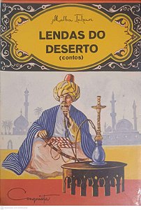 Livro Lendas do Deserto ( Contos ) Autor Tahan, Malba [usado]