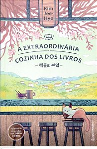 Livro a Extraordinária Cozinha dos Livros Autor Jee-hye, Kim (2025) [seminovo]