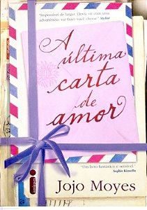 Livro a Última Carta de Amor Autor Moyes, Jojo (2012) [seminovo]