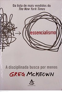 Livro Essencialismo Autor Mckeown, Greg (2015) [novo]