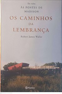 Livro os Caminhos da Lembrança Autor Waller, Robet James (2003) [usado]