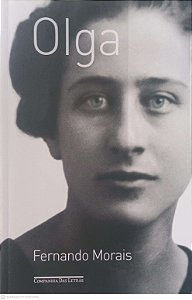 Livro Olga Autor Morais, Fernando (2023) [usado]