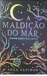 Livro a Maldição do Mar: Nenhum Garoto Está a Salvo Autor Ernshaw, Shea (2023) [usado]