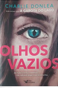 Livro Olhos Vazios Autor Charlie Donlea (2023) [usado]