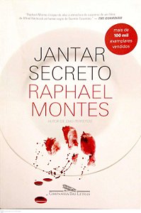 Livro Jantar Secreto Autor Montes, Raphael (2016) [seminovo]