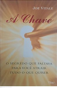 Livro a Chave Autor Vitale, Joe (2007) [usado]