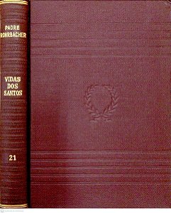 Livro Vidas dos Santos, Vol. 21 Autor Rohrbacher, Padre (1959) [usado]