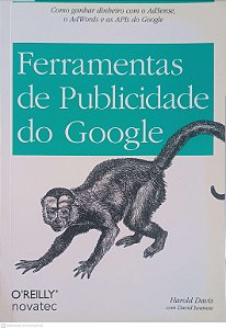 Livro Ferramentas de Publicidade do Google Autor Davis, Harold / Iwanow, David (2010) [usado]