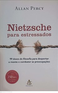 Livro Nietzsche para Estressados Autor Percy, Allan (2011) [novo]