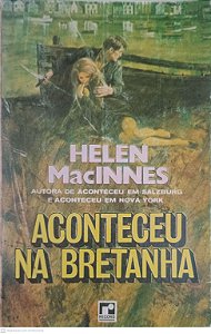 Livro Aconteceu na Bretanha Autor Macinnes, Helena [usado]