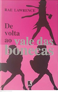 Livro de Volta ao Vale das Bonecas Autor Lawrence, Rae (2005) [usado]