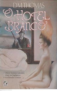 Livro o Hotel Branco Autor Thomas, D.m. (1981) [usado]