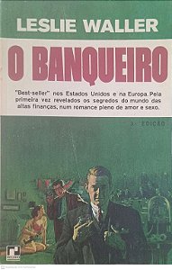 Livro o Banqueiro Autor Waller, Leslie [usado]