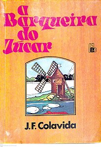 Livro a Barqueira do Júcar Autor Colavida, J. F. (1988) [usado]