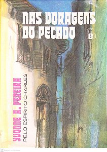 Livro nas Voragens do Pecado Autor Pereira, Yvonne A. (1989) [usado]