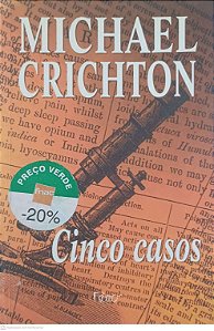 Livro Cinco Casos Autor Crichton, Michael (2000) [usado]