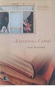 Livro o Livreiro de Cabul Autor Seierstad, Asne [usado]