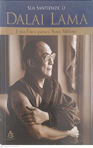 Livro sua Santidade, o Dalai Lama: Uma Ética para o Novo Milênio Autor Lama, Dalai (2000) [usado]